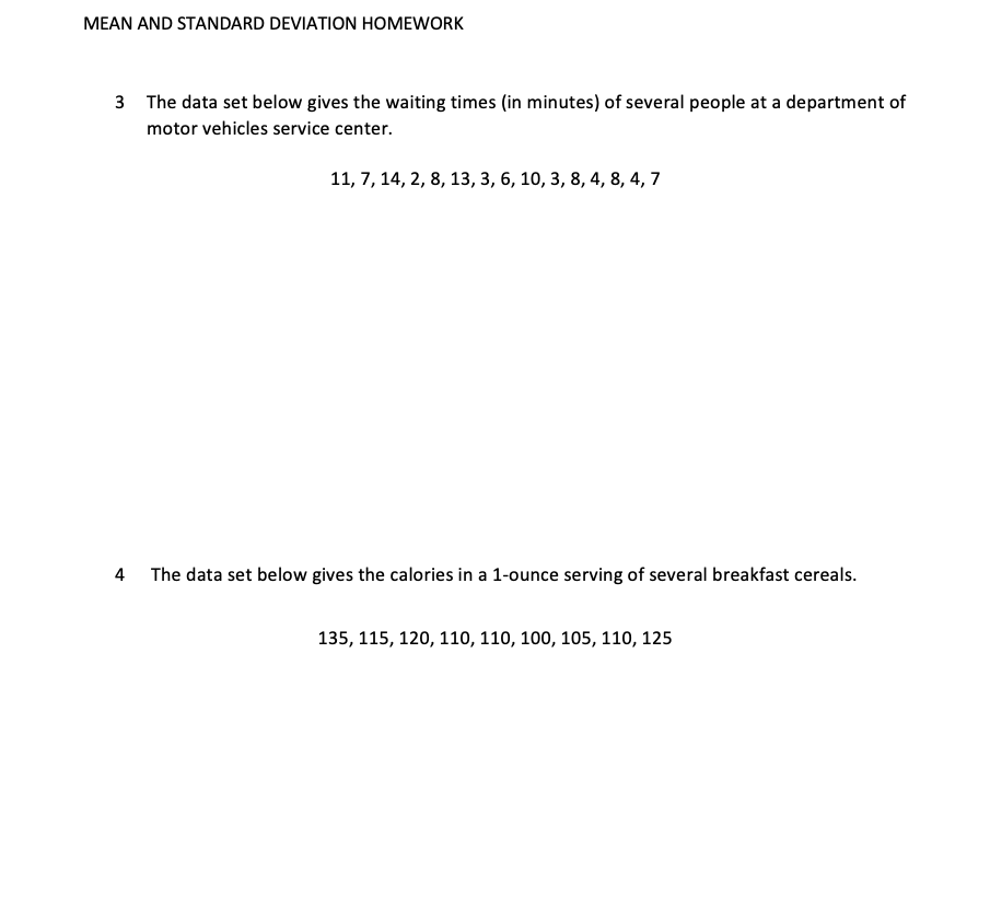 Solved MEAN AND STANDARD DEVIATION HOMEWORK 3 The data set
