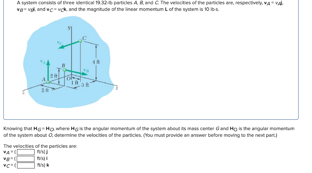 Solved A System Consists Of Three Identical 19.32-lb | Chegg.com