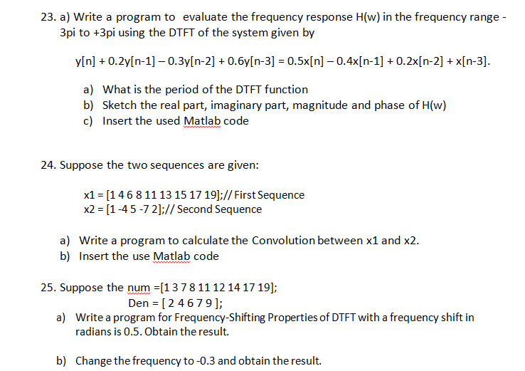 Solved 23. a) Write a program to evaluate the frequency | Chegg.com
