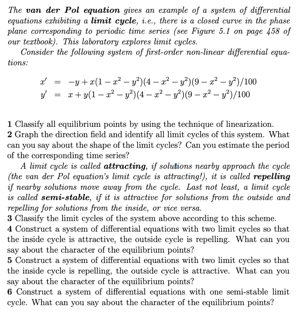 Solved The van der Pol equation gives an example of a system | Chegg.com