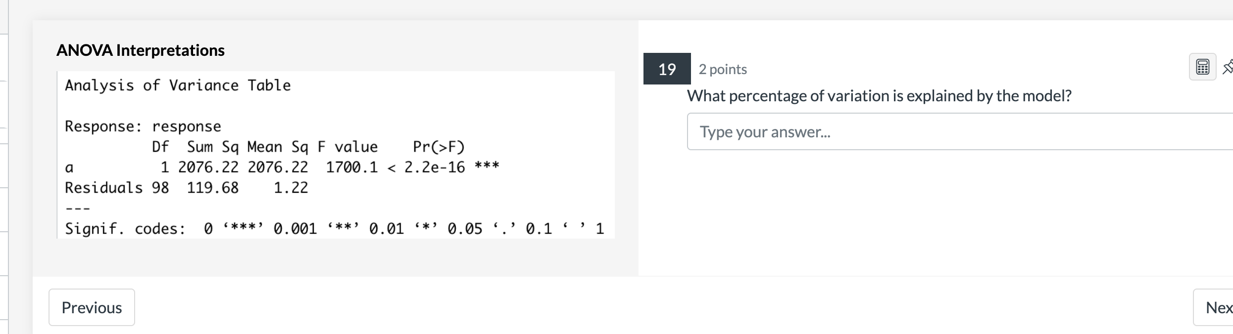 Solved ANOVA Interpretation Df Sum Sq Mean Sq F value Pr(>F) | Chegg.com