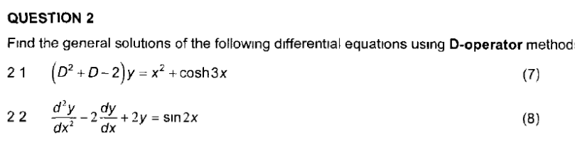 Solved QUESTION 2 Find the general solutions of the | Chegg.com