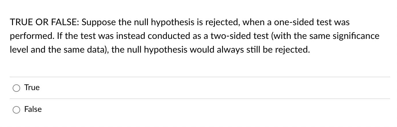 null hypothesis is false