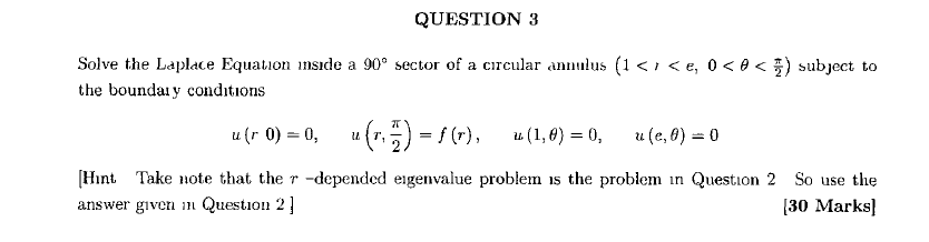 Solved QUESTION 3 Solve The Laplace Equation Inside A 90° | Chegg.com