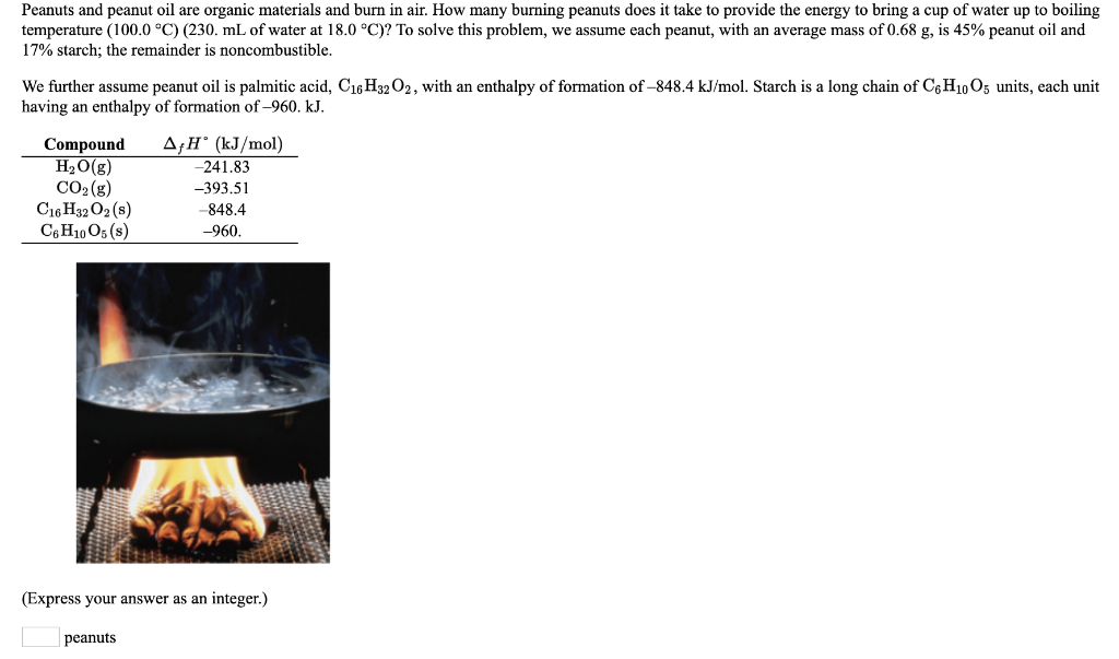 solved peanuts and peanut oil are organic materials and burn chegg com