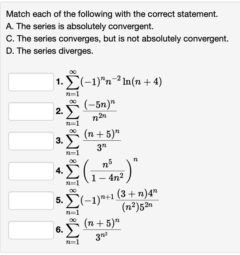Solved Match Each Of The Following With The Correct Chegg