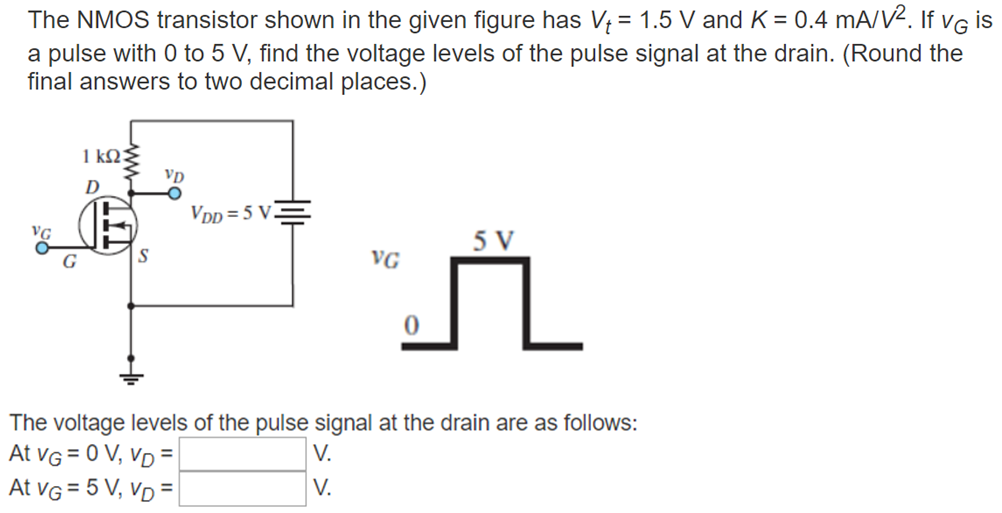 Solved The NMOS transistor shown in the given figure has V4 | Chegg.com