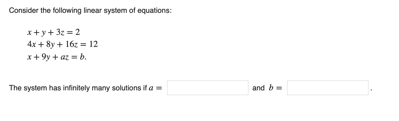 Solved Consider the following linear system of equations: x | Chegg.com