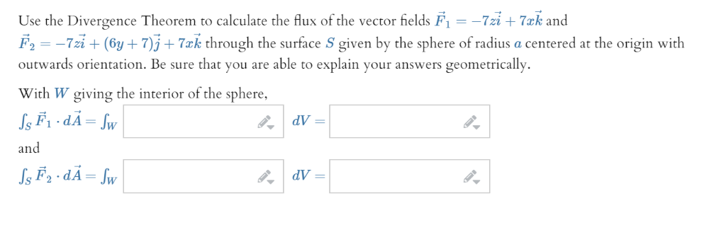 Solved Use the Divergence Theorem to calculate the flux of