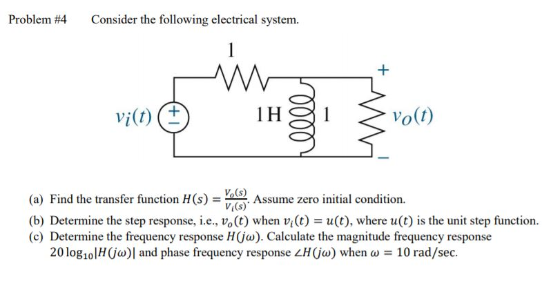 Solved Problem #4 Consider the following electrical system. | Chegg.com