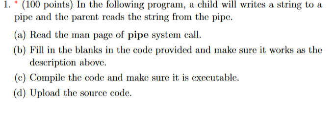 1. * (100 points) In the following program, a child | Chegg.com