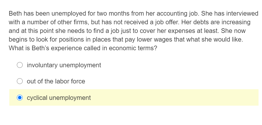 Solved Beth has been unemployed for two months from her | Chegg.com