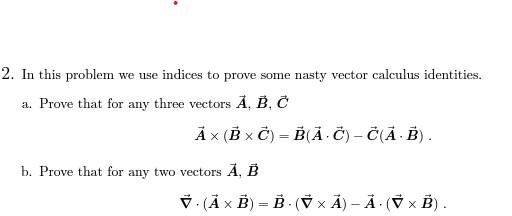 Solved In This Problem We Use Indices To Prove Some Nasty Chegg Com