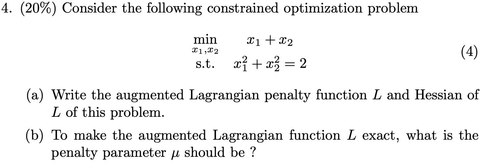 Solved 4. (20%) Consider The Following Constrained | Chegg.com