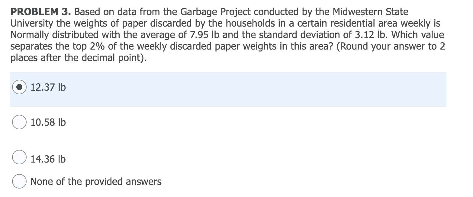 Solved PROBLEM 3. Based on data from the Garbage Project | Chegg.com