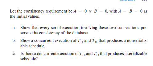 Solved 17.15 Consider The Following Two Transactions: T13: | Chegg.com