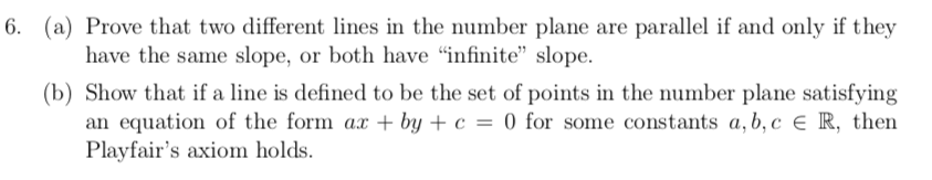 Solved 6. (a) Prove that two different lines in the number | Chegg.com