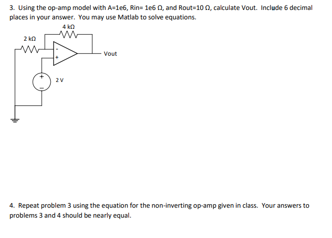 Solved 3 Using The Op Amp Model With A 1e6 Rin 1e6 12 Chegg Com