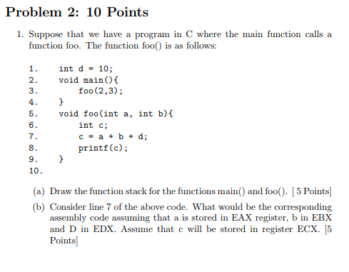 Problem 2: 10Points 1. Suppose that we have a program | Chegg.com