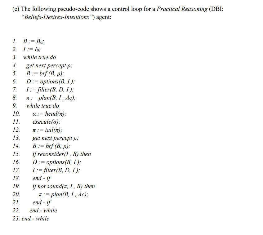 Solved (c) The following pseudo-code shows a control loop | Chegg.com