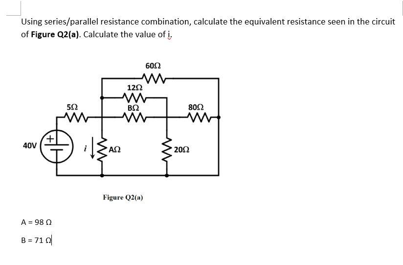 Solved Using Series/parallel Resistance Combination, | Chegg.com