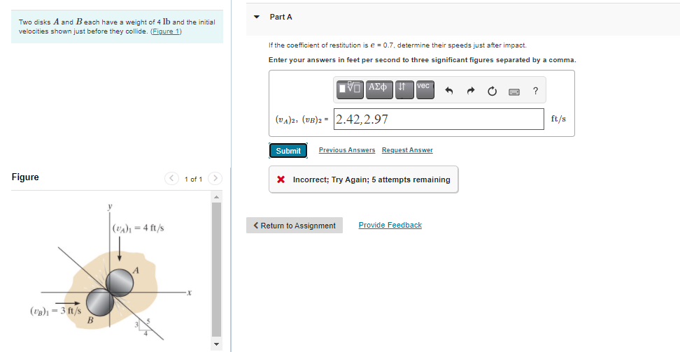 Solved Part A Two Disks A And Beach Have A Weight Of 4 Lb | Chegg.com