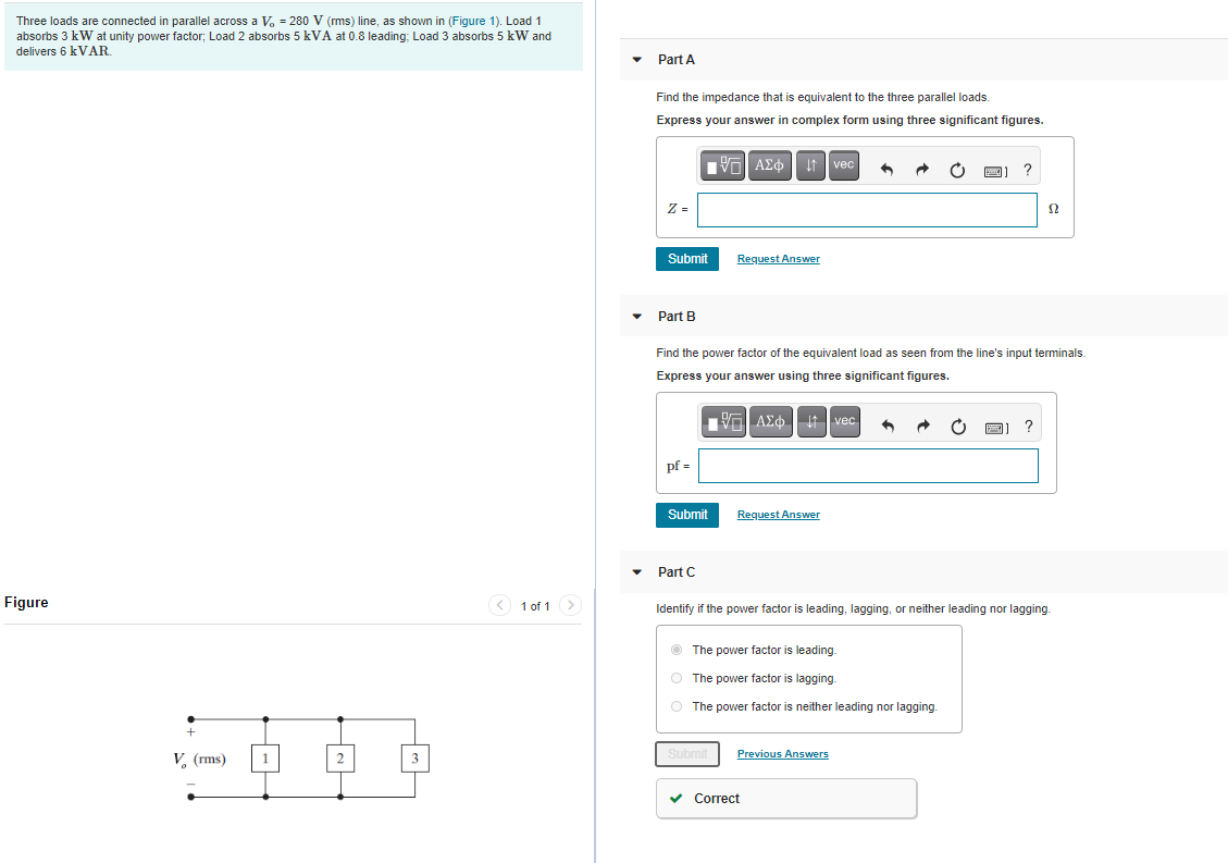 Solved Three loads are connected in parallel across a V. = | Chegg.com
