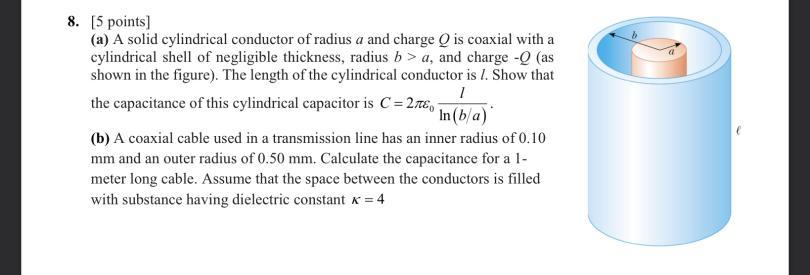 Solved 8. [5 points) (a) A solid cylindrical conductor of | Chegg.com