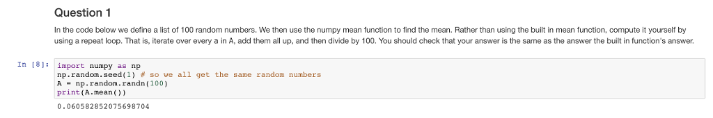 Solved Question 1 In the code below we define a list of 100 | Chegg.com