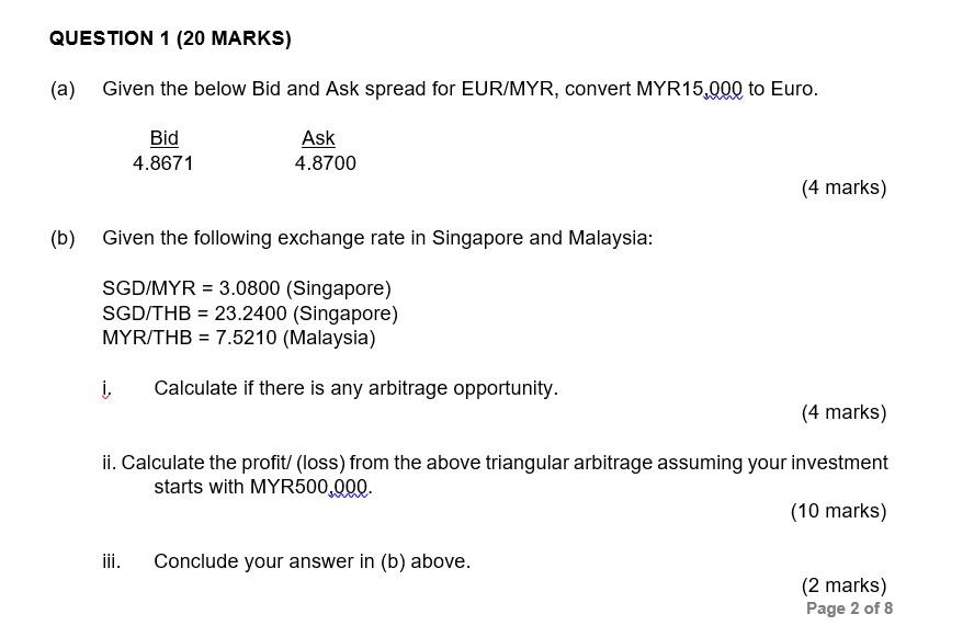 Solved Question 1 20 Marks A Given The Below Bid And Ask Chegg Com