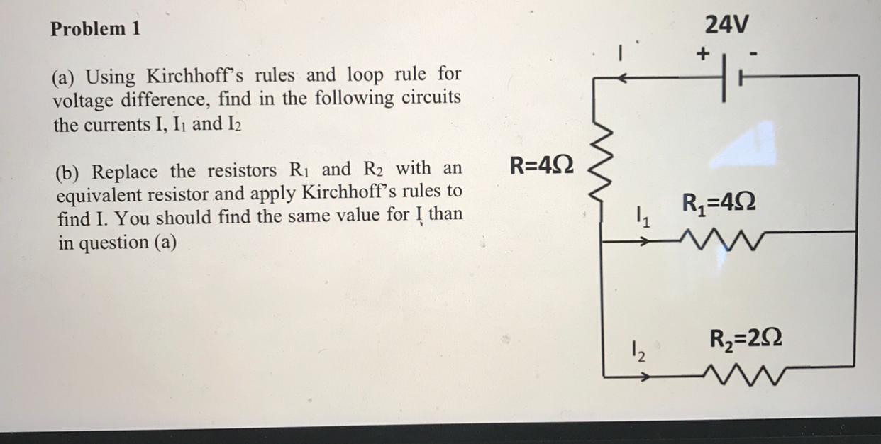 Solved Problem 1 24V (a) Using Kirchhoff's rules and loop | Chegg.com