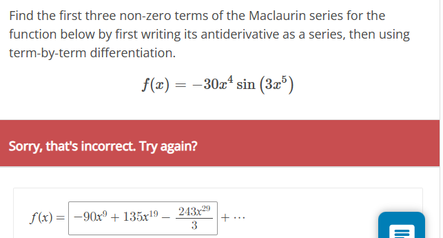 Find the first three non-zero terms of the Maclaurin | Chegg.com