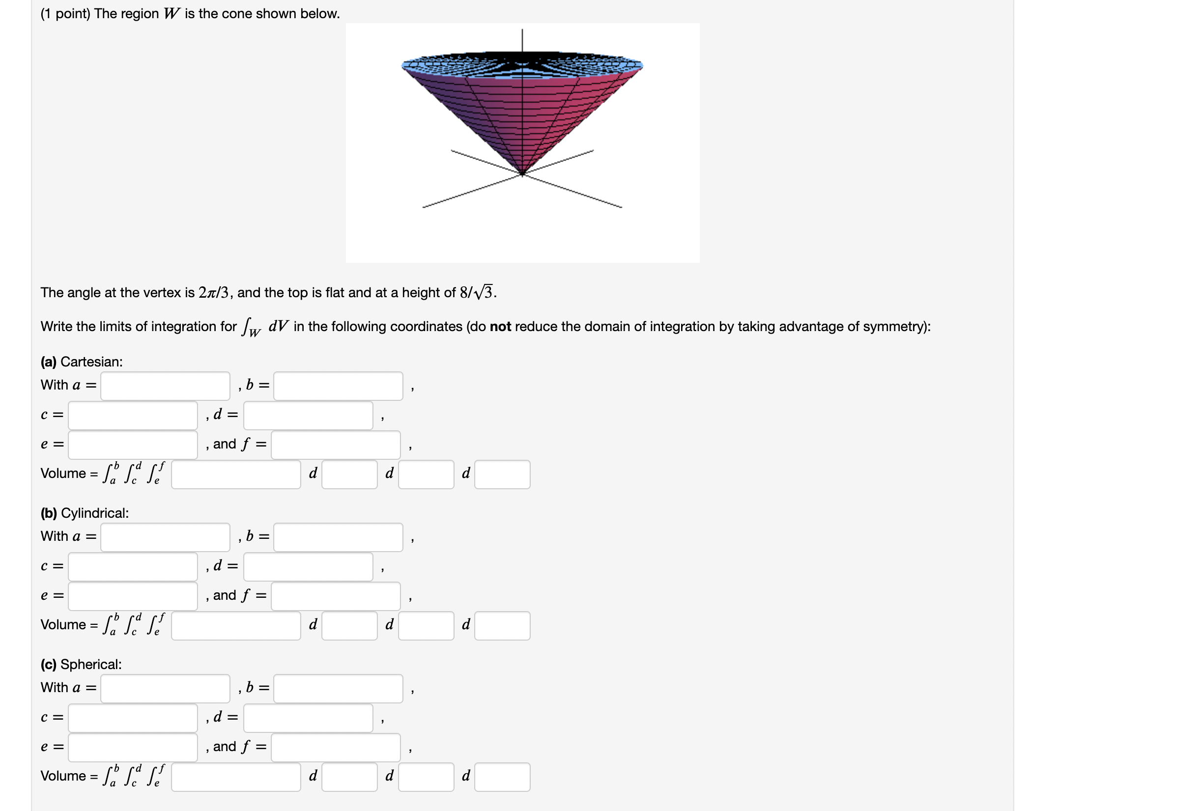 Solved Show me the steps to solve (1 ﻿point) ﻿The region W | Chegg.com