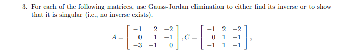 Solved 3. For each of the following matrices, use | Chegg.com