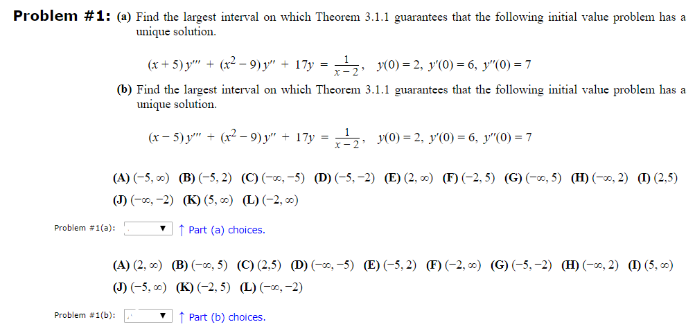 Solved Problem 1 A Find The Largest Interval On Which Chegg Com