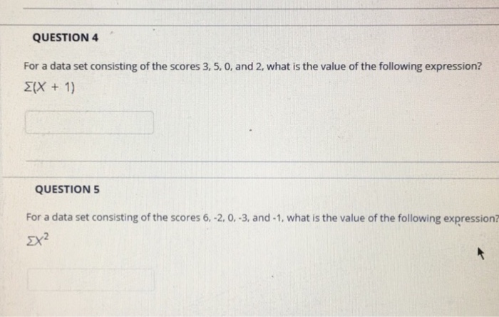 Solved QUESTION 4 For a data set consisting of the scores 3, | Chegg.com