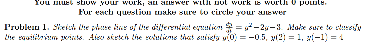 Solved You must show your work, an answer with not work is | Chegg.com