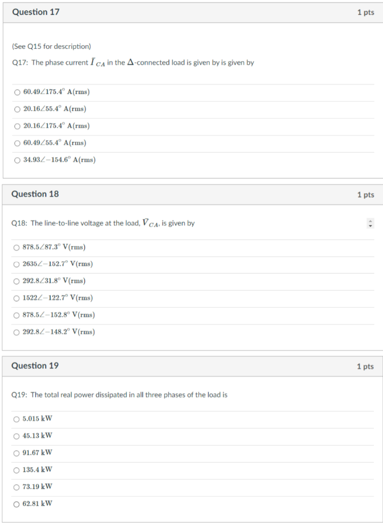 Solved Question 15 1 pts For Questions 15-19: Consider a | Chegg.com