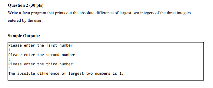 Solved Question 2 (30 pts) Write a Java program that prints | Chegg.com
