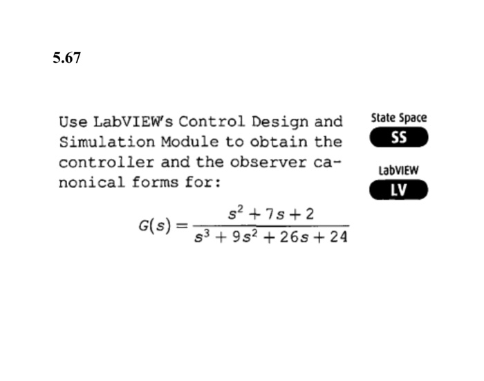 5.67 State Space Use LabVIEW's Control Design and | Chegg.com