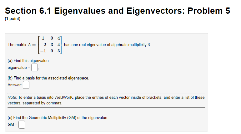 Solved Section 6.1 Eigenvalues and Eigenvectors: Problem 5 | Chegg.com