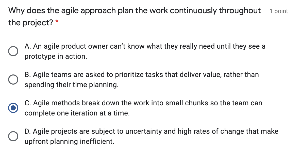 Solved Why does the agile approach plan the work | Chegg.com