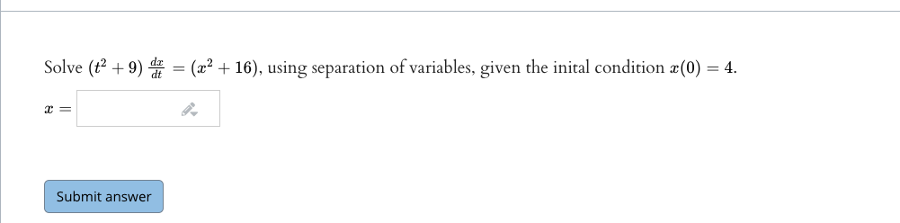 solved-solve-t-2-9-dx-dt-x-2-16-using-separation-chegg