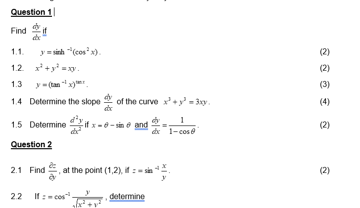 Solved Question 1 Find Dxdy If 1 1 Y Sinh−1 Cos2x 1 2