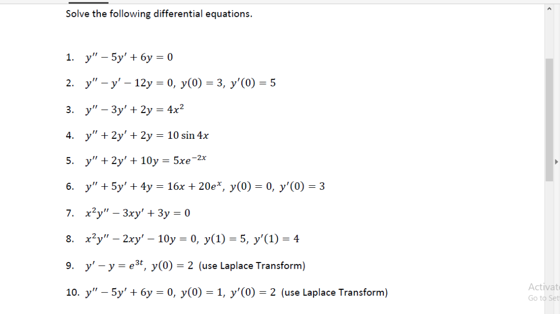 Solve the following differential equations. 1. \( y^{\prime \prime}-5 y^{\prime}+6 y=0 \) 2. \( y^{\prime \prime}-y^{\prime}-