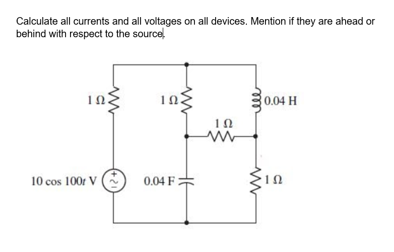 Solved Calculate all currents and all voltages on all | Chegg.com