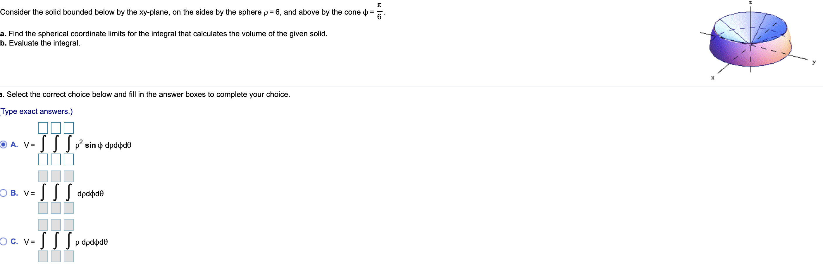 Solved Consider the solid bounded below by the xy-plane, on | Chegg.com
