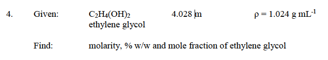 Solved Given 4.028 m 1.024 g mL 1 C2H4 OH 2 ethylene Chegg