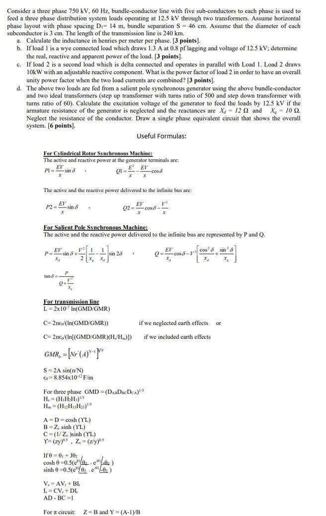 Solved c. If load 2 Consider a three phase 750 kV, 60 Hz, | Chegg.com