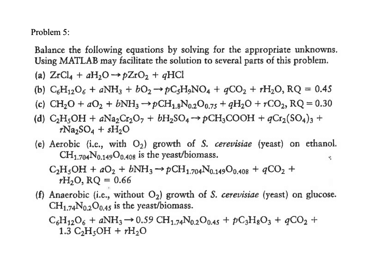 Solved Problem 5: Balance The Following Equations By Solving | Chegg.com